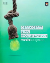 Image of Media Kebijakan : Sumber Informasi Kebijakan Dalam Negeri